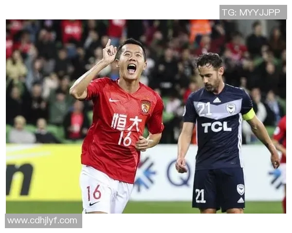 恒大与墨尔本胜精彩对决录像回顾全场比赛精彩瞬间分析