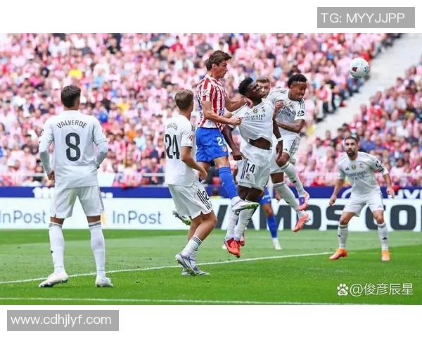 马德里德比战役即将来袭马竞与皇马赛程安排全解析